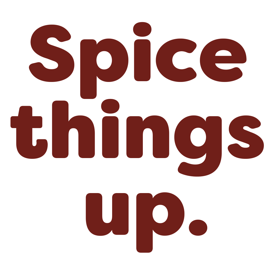 Spice things up.